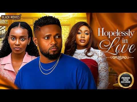 HOPELESSLY IN LOVE Movies full movies