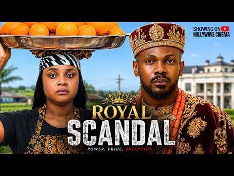 ROYAL SCANDAL || BIMBO ADEMOYE DANIEL ETIM EFFIONG ||- Movies Full Movies