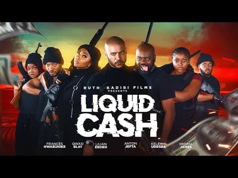 LIQUID CASH - MOVIE