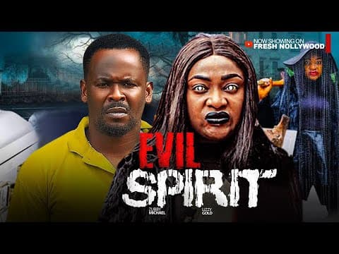EVIL SPIRIT - LIZZY GOLD AND ZUBBY MICHEAL - Movie