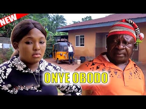 ONYE OBODO - UWAEZUOKE NEW TRENDING COMEDY MOVIE