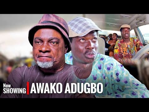 AWAKO ADUGBO -- Sanusi Izihaq , Ebun Oloyede - Movies