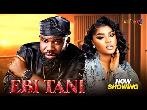 EBI TANI - Movie , Lanre adiwura | Oyindamola sanni | Baba Elesho