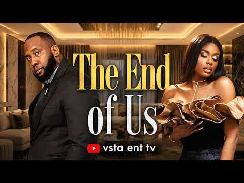 THE END OF US - RAY EMODI , LYDIA LAWRENCE | MOVIE