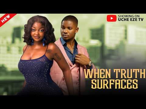WHEN TRUTH SURFACES | Movies Full