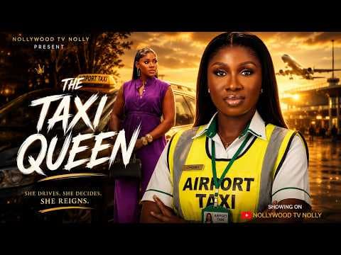The Taxi Queen | Sonia Uche, Ikedubu Promise | Full New Movie