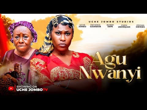 AGU NWANYI / Movies Full Movies
