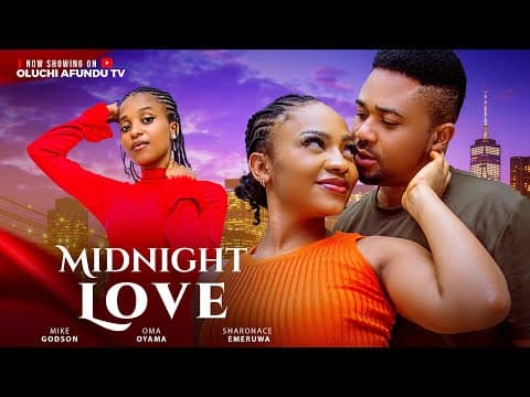 Midnight Love - Mike Godson, Oma Oyama, Sharona Emeruwa