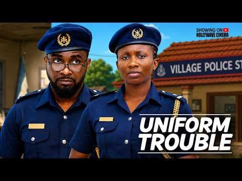 UNIFORM TROUBLE|| UZOR ARUKWE SONIA UCHE ||- Movies Full Movies