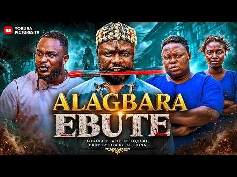 ALAGBARA EBUTE | FULL MOVIES | IBRAHIM YEKINI, KEMI APESIN, KIKI BAKARE