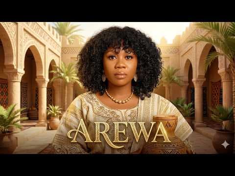 AREWA - WUNMI TORIOLA - Movies Movie Drama