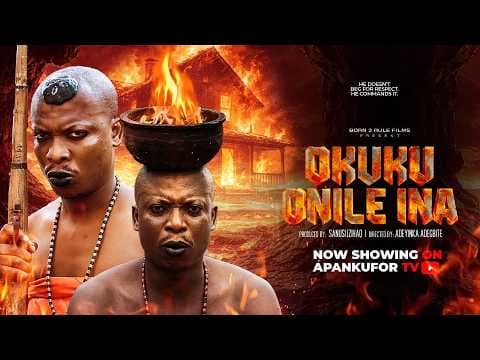 OKUKU ONILE INA - Epic Movie, Apa,Kemity,Anike Ami,Vicky Adeboye,Lalude, Ogboluke