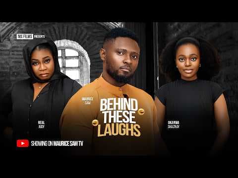BEHIND THESE LAUGHS - MAURICE SAM, SHAZNAY OKAWA, REAL JUDY, Movie