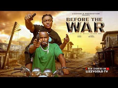 BEFORE THE WAR - LIZZY GOLD ONUWAJE, ZUBBY MICHAEL - Movie