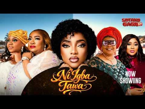 NI IGBA TAWA Movie| Tayo Sobola | Peju Ogumola | Ayo Adesanya | Foluke Daramola