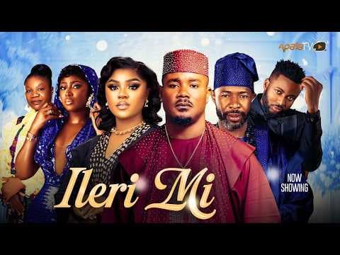 Ileri Mi Movie Drama | Oyindamola Sanni, Habeeb Alagbe, Dapo Martins, Joke Muyiwa