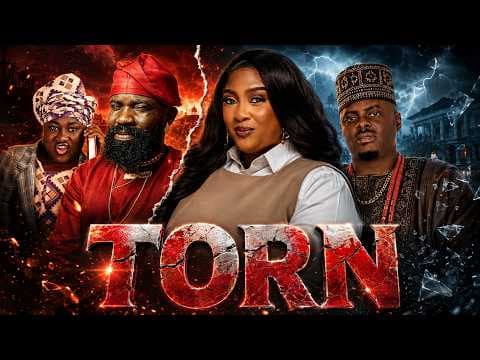 TORN - Movie | LANRE ADEDIWURA | TOPE OSOBA