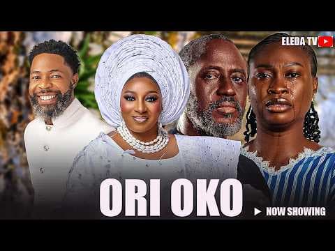 ORI OKO - Movie Drama; Obatide Kelvin, Abdulramon Olayinka, Yinka Salau