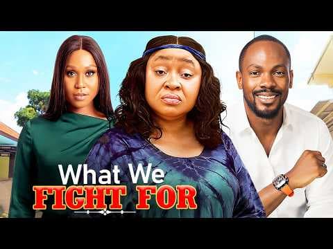 WHAT WE FIGHT FOR Movies