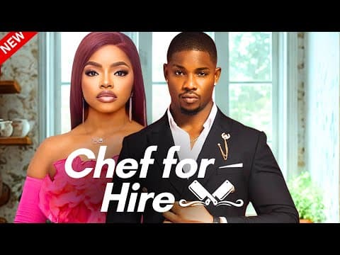 CHEF FOR HIRE - Movies Full Movies