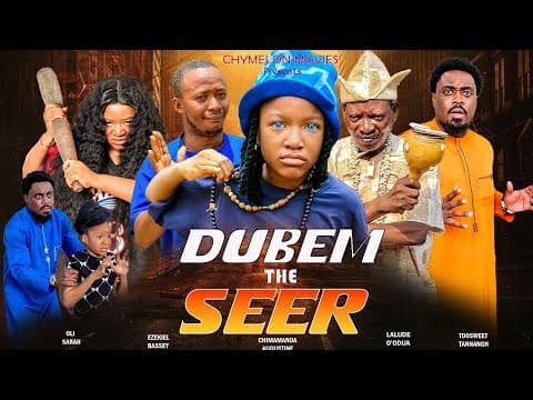 DUBEM THE "SEER" CHIMAMANDA AUGUSTINE, EZIKEL BASSEY TOOSWEET LAUDE O'DOUA #movie # #latestmovie