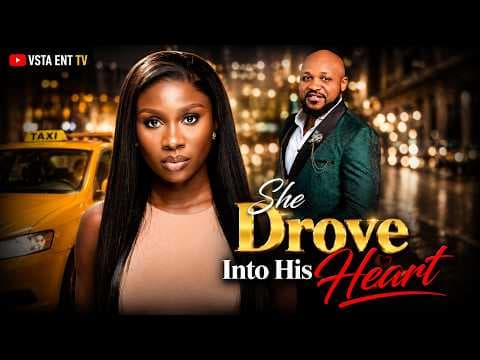 SHE DROVE INTO HIS HEART - SONIA UCHE , CHUKS CHYKE , PATIENCE UJA | MOVIE