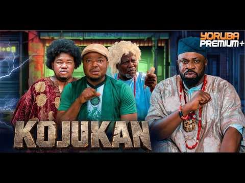 KOJUKAN Movie | Odunlade Adekola | Ayo Olaiya | Ogboluke | Nike Hamzat