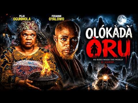 OLOKADA ORU - Movie Starring PEJU OGUNMOLA | FERANMI OYALOWO | KELVIN OBATIDE
