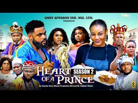 HEART OF A PRINCE -STEPHEN ODIMGBE | MOVIES|TRENDING MOVIE