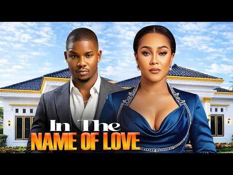 IN THE NAME OF LOVE Movies