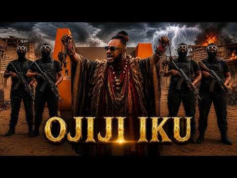 OJIJI IKU | ODUNLADE ADEKOLA | Trending Exclusive New Release Today