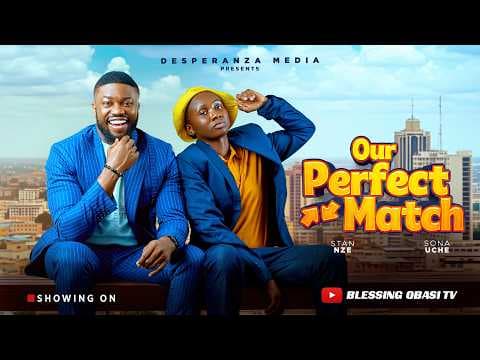 OUR PERFECT MATCH | movies full movies