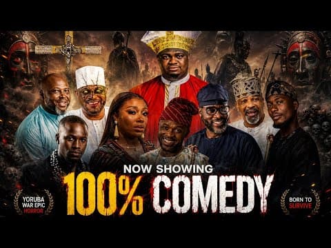 100%comedy Movie Damilola Oni, Ozain, Saidi Balogun, Ibrahim Charter, Atori, Yemi Solade