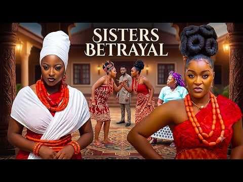 ROYAL BLOOD SISTERS–Just Dropped! New CHACHA EKE Movie Everyone Is Talking About