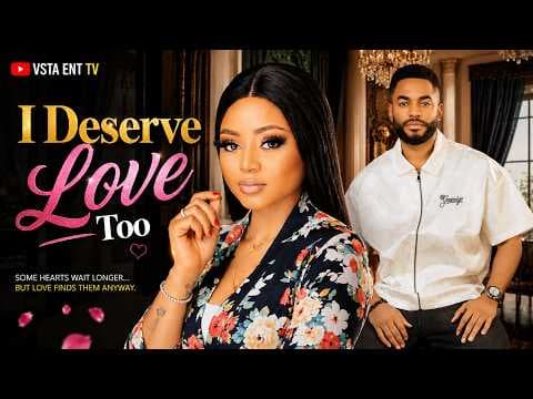 I DESERVE LOVE TOO - REGINAL DANIELS , CHIKE DANIELS | MOVIE