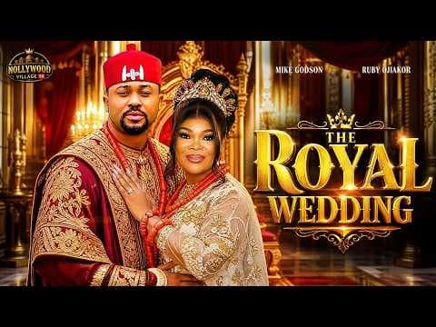 Just Released Today 17TH Full Royal Blockbuster-African Movies