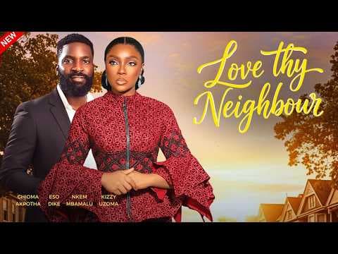 LOVE THY NEIGHBOR - Movies Full Movies