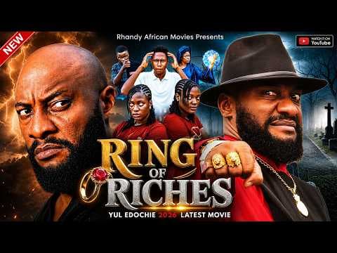 RING OF RICHES - YUL EDOCHIE MOVIE - AFRICAN MOVIE