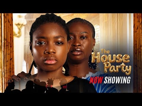 The House Party - Movie Drama | Anike Ami | Raihana Jimoh | Yinka Salau