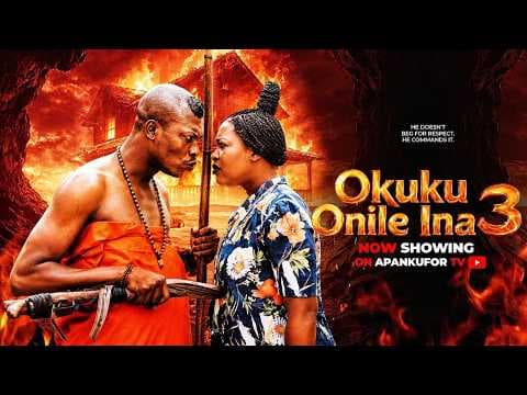 OKUKU ONILE INA 3- Epic Movie, Apa,Kemity,Anike Ami,Vicky ,Lalude, Ogboluke