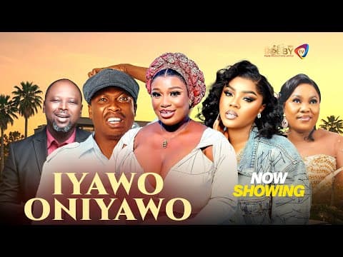 IYAWO ONIYAWO - Movie , Damilola Oni,APA,Oyindamola Sanni ,Taiwo ibikunle