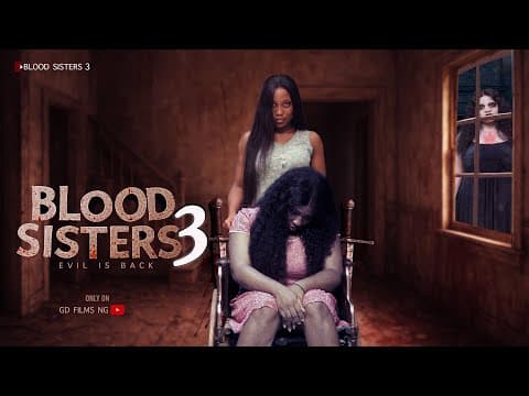 BLOOD SISTERS 3 | Full Horror Movie | Thriller