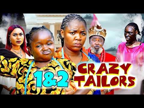CRAZY TAILORS 1&amp;2 - Ekene Umenwa/Ebube Obio Movie