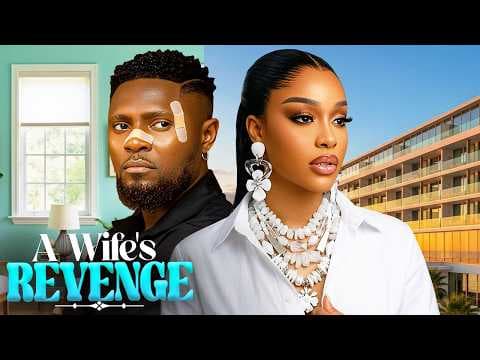 A WIFES REVENGE - MAURICE SAM | UCHE MONTANA | MOVIE #trending #Movies