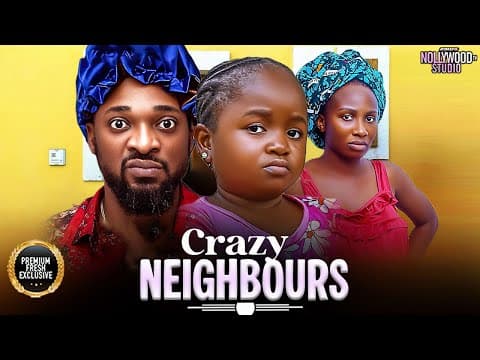 CRAZY NEIGHBOURS - Brand New Movie