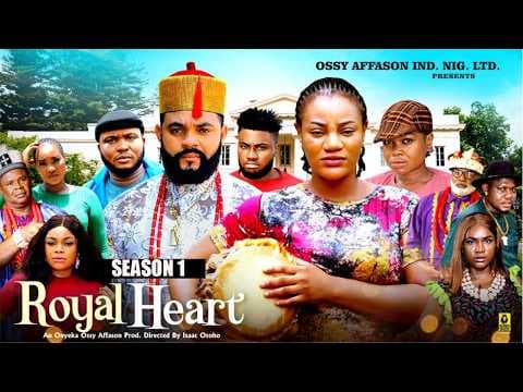 ROYAL HEART - STEPHEN ODIMGBE | MOVIES|TRENDING MOVIE