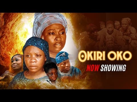 Okiri Oko - Movie drama | Anike Ami | Wumi Toriola | Apa | Ogboluke | Damilola