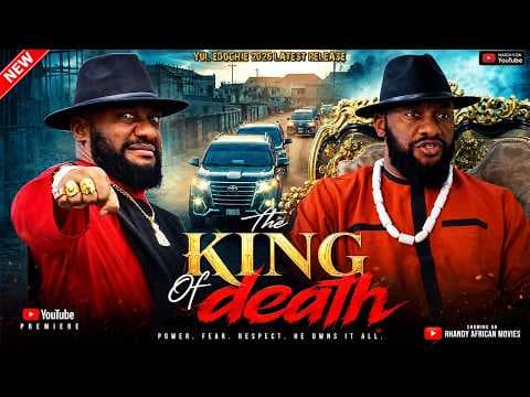 THE KING OF DEATH - YUL EDOCHIE MOVIE - AFRICAN MOVIES