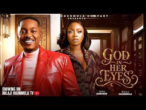 GOD IN HER EYES - TIMINI EGBUSON, BOLAJI OGUNMOLA, TINA MBA #trending