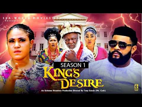 KING'S DESIRE -STEPHEN ODIMGBE | MOVIES|TRENDING MOVIE
